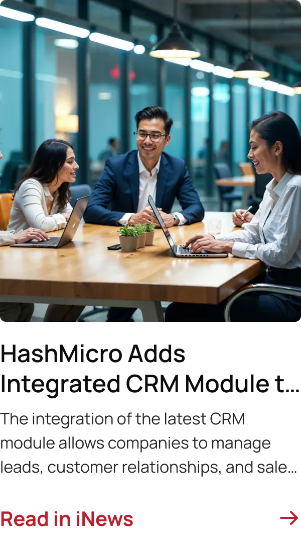 HashMicro Adds Integrated CRM Module to ERP System